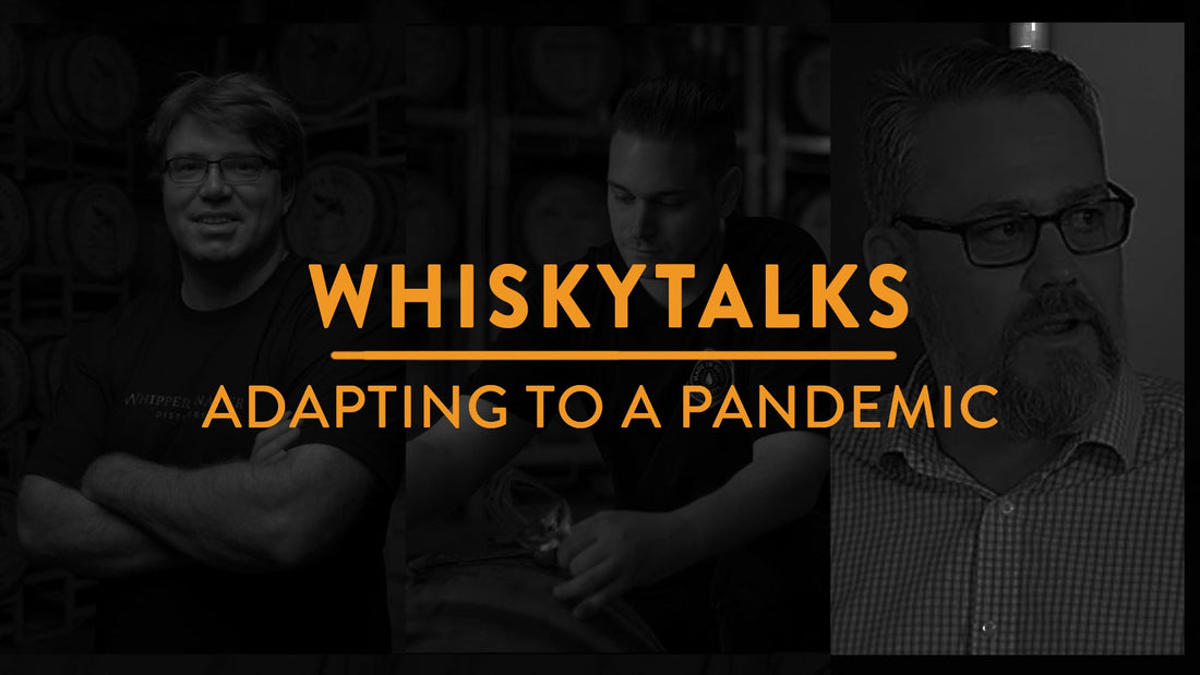 WhiskyTalks - Adapting to a pandemic