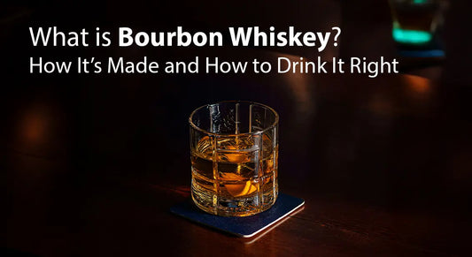 Bourbon Whiskey: What It Is, How It's Made & How to Drink It Right