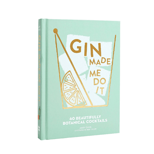 Gin Made Me Do It by Jassy Davis - Liquor Loot- 